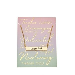 Teacher Gift Necklace Gold Bar “Live Love Teach” Foxy Originals 14K Plated NWT